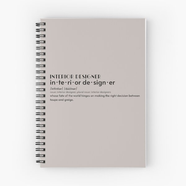 Item preview, Funny Interior Designer Definition, Taupe color Joke designed and sold by JinJinYoon.