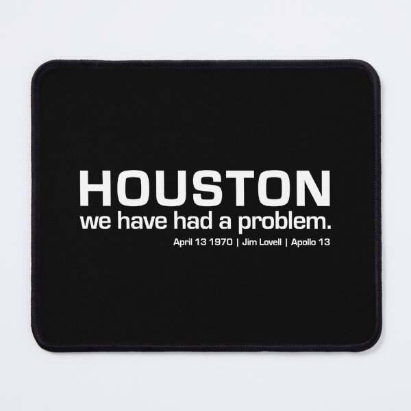 Item preview, HOUSTON | we have had a problem | Apollo 13  designed and sold by CONTACT LIGHT.