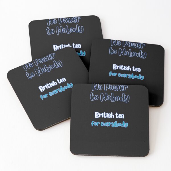 Item preview, No Power to Nobody British Tea for Everybody Simple Typography designed and sold by DevemDavam.