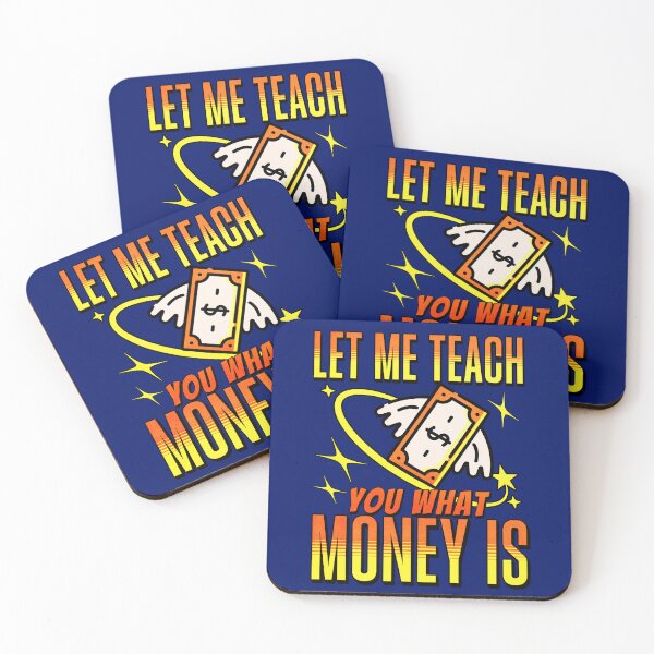 Item preview, Let me Teach you what Money is designed and sold by HaileyLow.