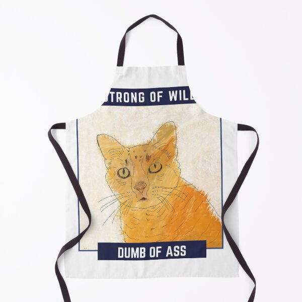Item preview, Orange Cat: Strong of Will / Dumb of Ass (All orange cats share one brain cell) designed and sold by Bug & Brush.