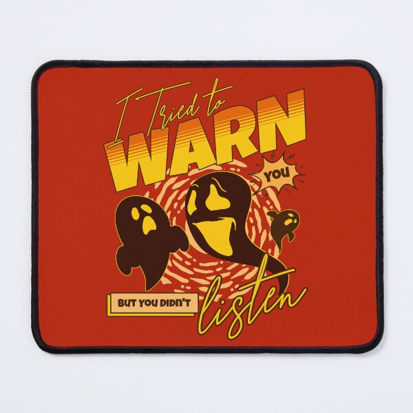 Item preview, I tried to Warn you, but you didn't listen  designed and sold by HaileyLow.