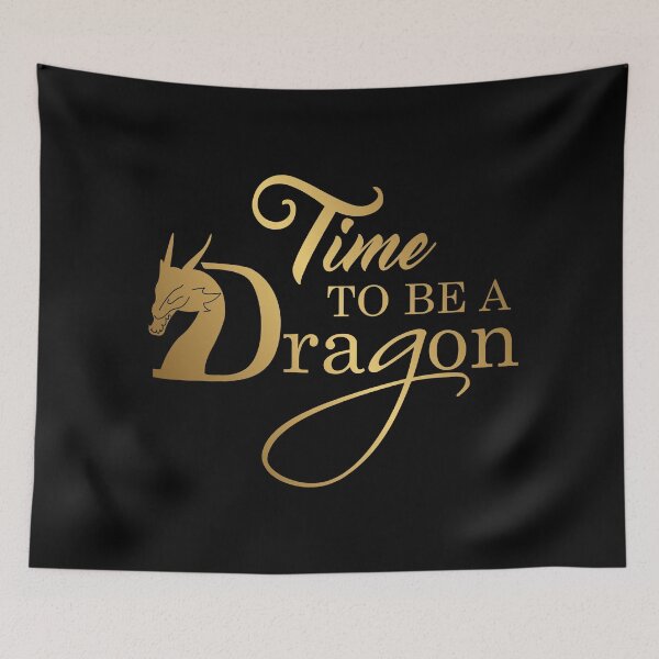 Item preview, Time to be a Dragon Typography Design designed and sold by Aithlin123.