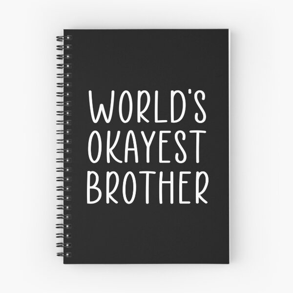 Item preview, World's okayest brother designed and sold by Ashtreemeadow.