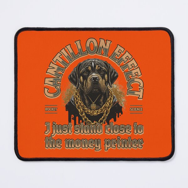 Item preview, Cantillon Effect Dog designed and sold by HaileyLow.