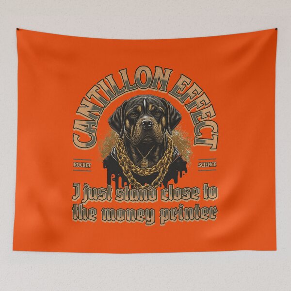 Item preview, Cantillon Effect Dog designed and sold by HaileyLow.