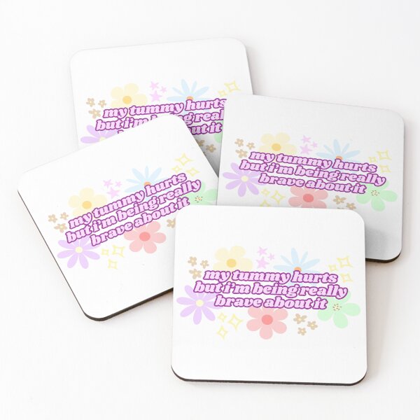Item preview, My Tummy Hurts But I'm Being Really Brave About It (Pink) designed and sold by Mollysb428.