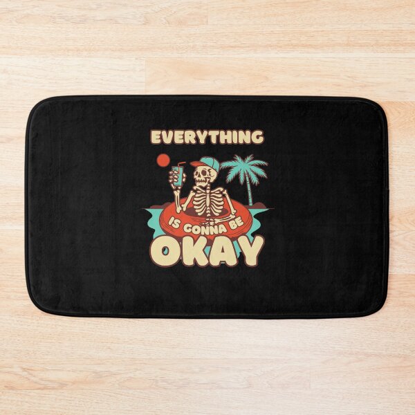 Item preview, Everything Is Gonna Be Okay designed and sold by Zen Fit.