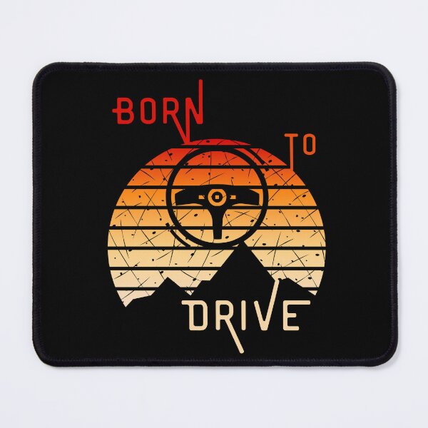 Item preview, born to drive designed and sold by BuyMeifYouLike.
