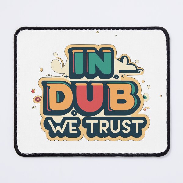 Item preview, In Dub We Trust designed and sold by reggaeartgifts.