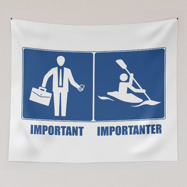 Item preview, Work Is Important, Kayaking Is Importanter designed and sold by Esskay Designs.
