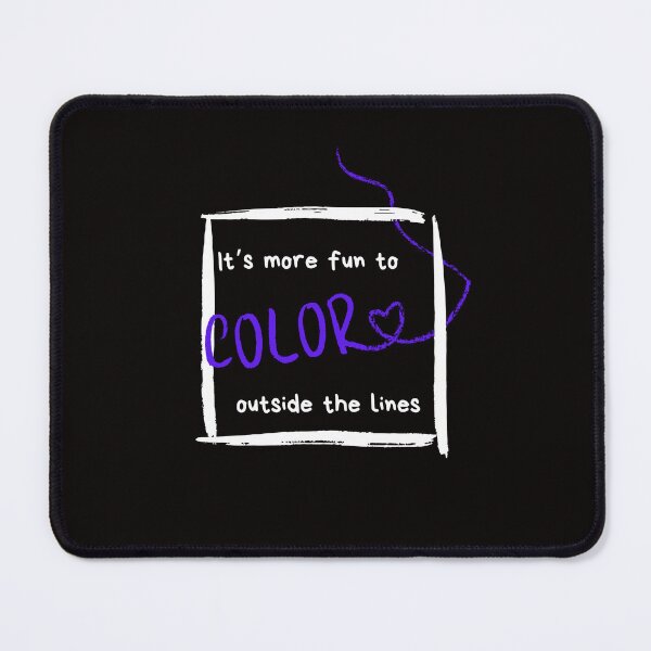 Item preview, Color Outside The Lines designed and sold by SpeakEasy-.
