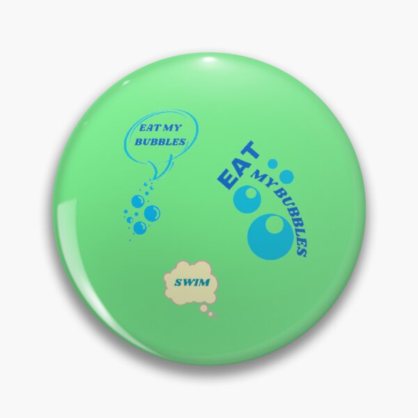 Aperçu de l'œuvre Copie de Eat My Bubbles créée et vendue par MEROSHOP9.
