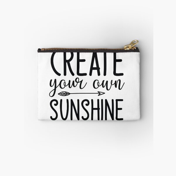 Item preview, Create Your Own Sunshine designed and sold by iD3signs.
