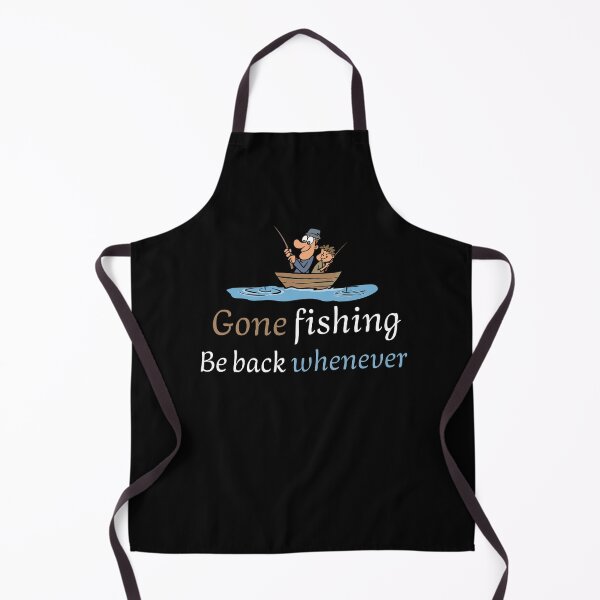 Item preview, GONE FISHING, BE BACK WHENEVER. FUNNY GIFTS FOR ANGLERS. designed and sold by light-artist.