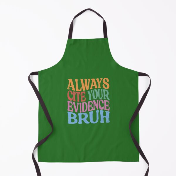 Item preview, Always Cite Your Evidence Bruh Funny Groovy Retro Vintage designed and sold by zbox1.