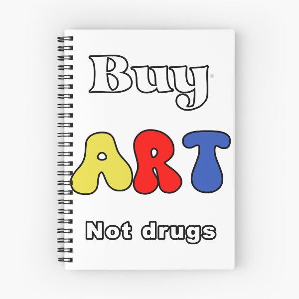 Item preview, Copy of Buy ART not drugs by Jonathan P. designed and sold by JonathanP514.