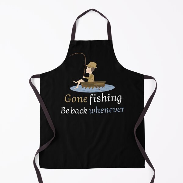 Item preview, GONE FISHING, BE BACK WHENEVER. FUNNY GIFTS FOR ANGLERS. designed and sold by light-artist.