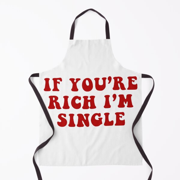 Item preview, If you’re rich I’m single designed and sold by eemilystickers.