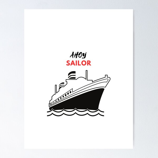 Ahoy Sailor Poster