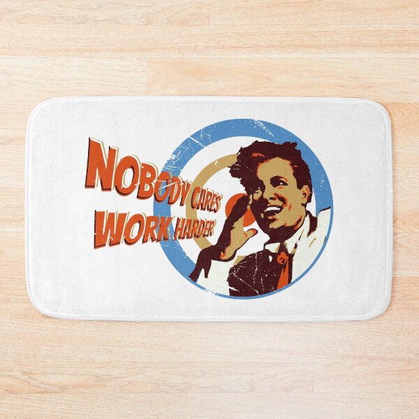Item preview, nobody cares work harder motivation designed and sold by etraveler.