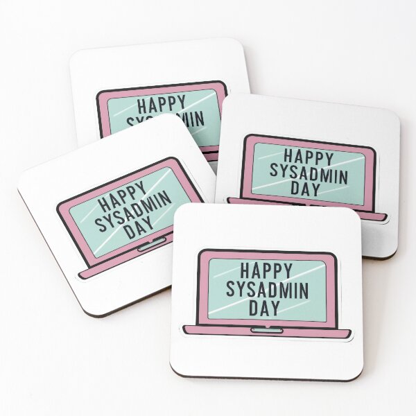 Item preview, Happy Sysadmin Day - Sysadmin designed and sold by lee2021.
