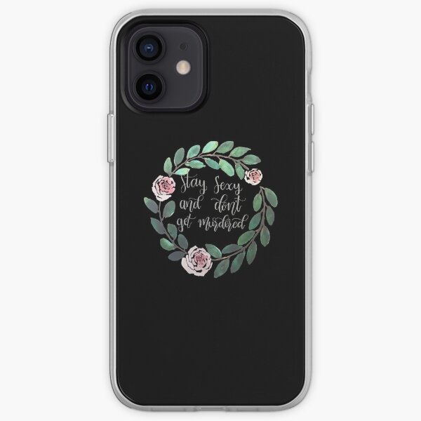 My Favorite Murder - Stay Sexy and Don't Get Murdered (suitable for black background) iPhone Soft Case