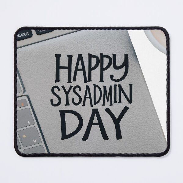 Item preview, Best Happy Sysadmin Day - Sysadmin designed and sold by lee2021.