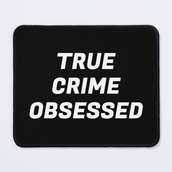 Item preview, International Podcast Day - True Crime Obsessed designed and sold by Inspirationmotivation.