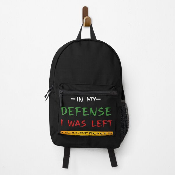 Item preview, Cool Funny tee In My Defense I Was Left Unsupervised designed and sold by SztylishDesigns.