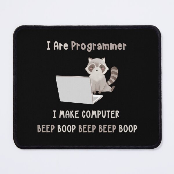 Item preview, Raccoon I Are Programmer  designed and sold by PiggyBoxer.