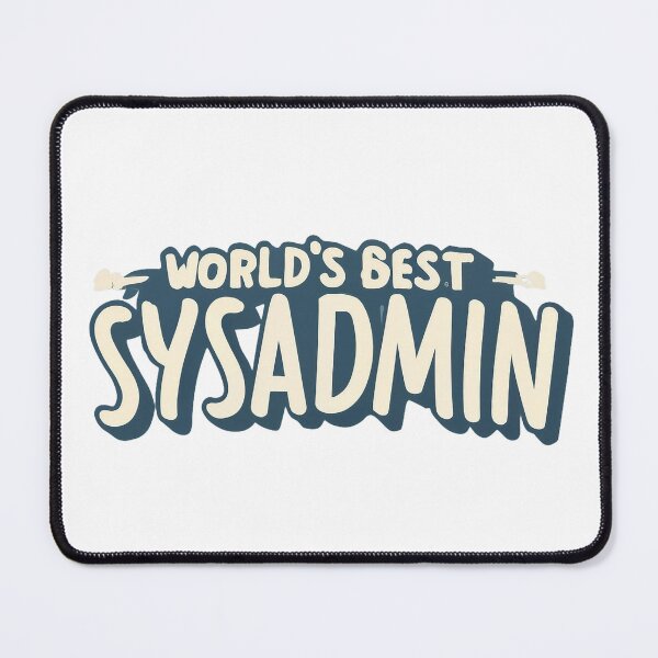 Item preview, World's Best Sysadmin - Sysadmin designed and sold by lee2021.