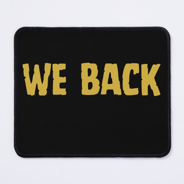 Item preview, We Back designed and sold by theprof2021.