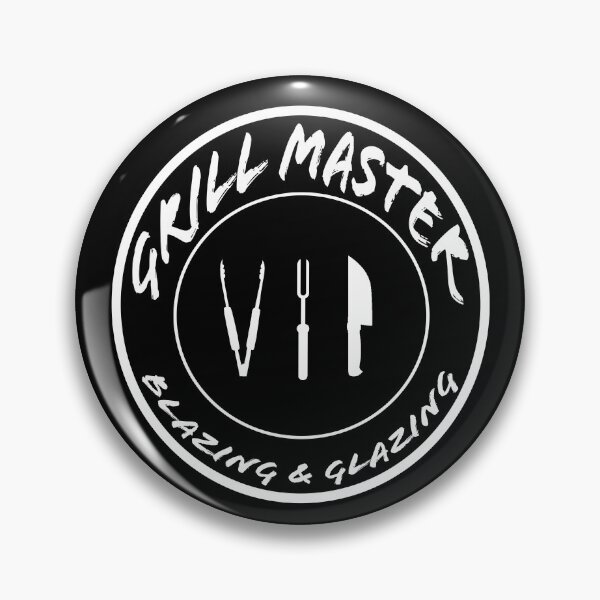 Item preview, Grill Master VIP Blazing & Glazing white text designed and sold by Karen Simon.