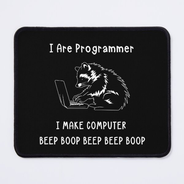 Item preview, Raccoon I Are Programmer  designed and sold by PiggyBoxer.