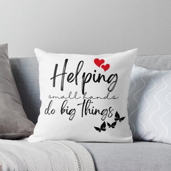 Item preview, Helping small hands do big things designed and sold by Oreo2020 Creations.