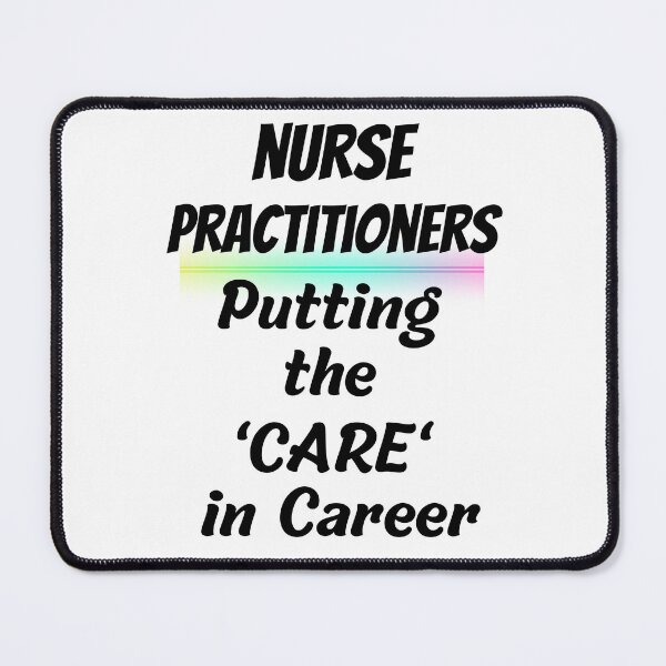 Item preview, Nurse Practitioners Putting the CARE in Career Design designed and sold by JAMTEESHOP.