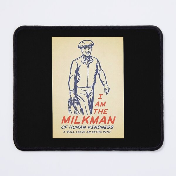 Item preview, Milkman Of Human Kindness designed and sold by arnulffodurfee.