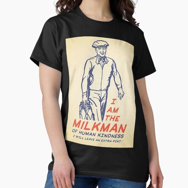 Item preview, Milkman Of Human Kindness   designed and sold by arnulffodurfee.