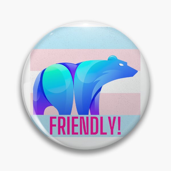 Item preview, Transbear Friendly! designed and sold by BUILTABEAR PRODUCTIONS.