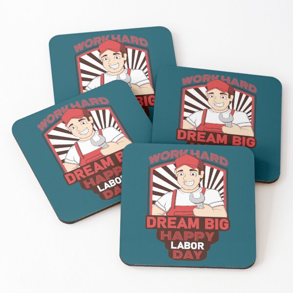 Item preview, Work hard Dream Big Labor day    designed and sold by arnulffodurfee.