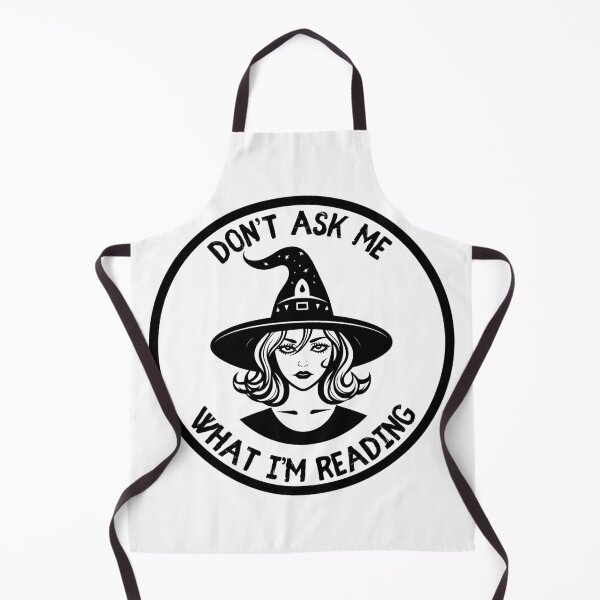 Item preview, Don't Ask Me What I'm Reading Witch designed and sold by OscarAndOphelia.