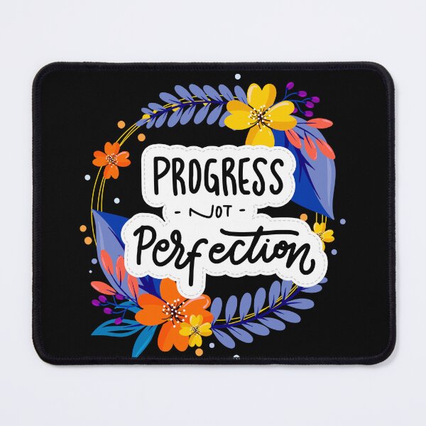 Item preview, Progress over perfection designed and sold by Oreo2020 Creations.