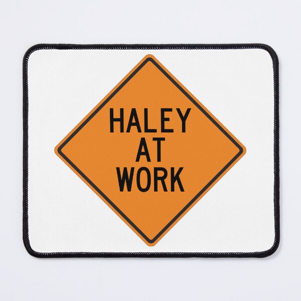 Item preview, Haley at Work Funny Personalized Warning Sign designed and sold by Wurmbone.