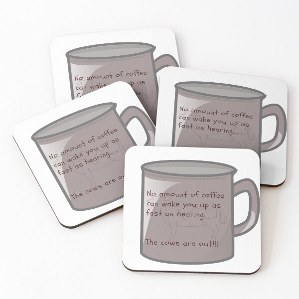 Item preview, No amount of coffee can wake you up like hearing the cows are out  designed and sold by scleverfarm.