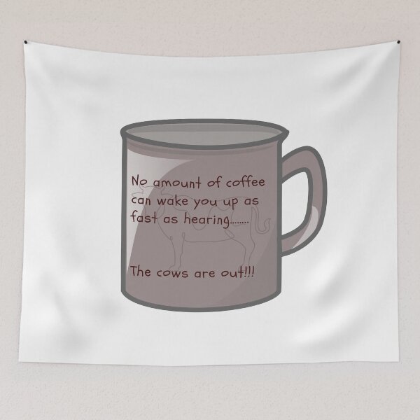 Item preview, No amount of coffee can wake you up like hearing the cows are out  designed and sold by scleverfarm.