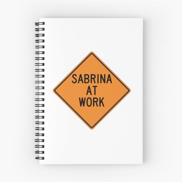 Item preview, Sabrina at Work Funny Personalized Warning Sign designed and sold by Wurmbone.