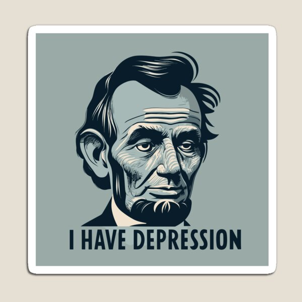Item preview, Abraham Lincoln tengo depresión designed and sold by Hiimtrace.
