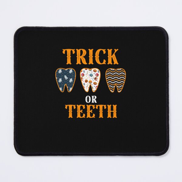 Item preview, Trick Or teeth,Dentist Halloween designed and sold by TIMOTANKLIN12.