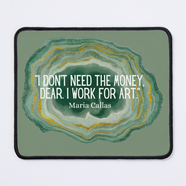 Item preview, Maria Callas quote designed and sold by The Justice Edit.